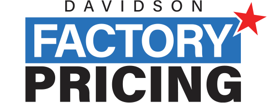 Davidson Factory Pricing